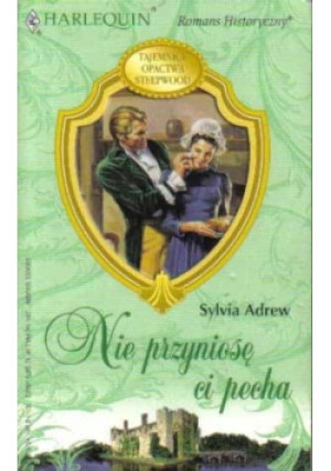 Nie przyniosę Ci pecha - Sylvia Adrew - książka  wyd. 2004