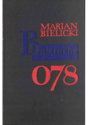Bakteria 078 - Marian Bielicki - książka  wyd. 1955