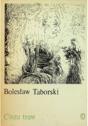 Cisza traw - Bolesław Taborski - książka  wyd. 1986