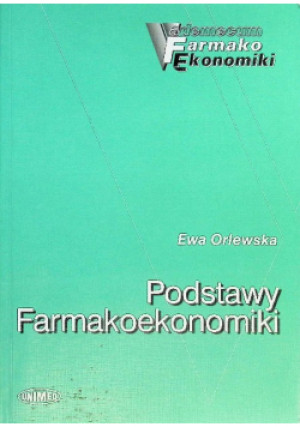 Podstawy farmakodynamiki - Ewa Orlewska - książka  wyd. 1999