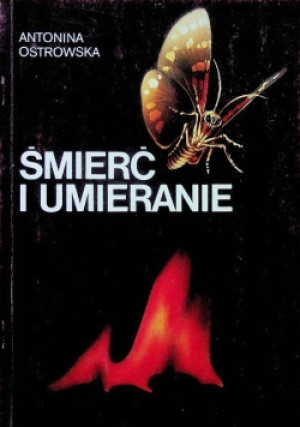 Śmierć i umieranie - Antonina Ostrowska - książka  wyd. 1991