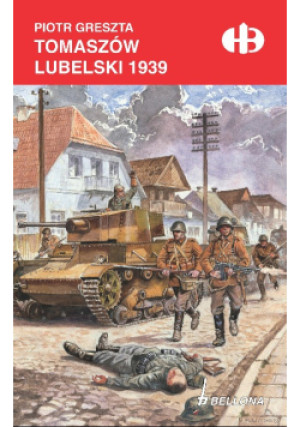 Tomaszów Lubelski 1939 - Piotr Greszta - książka historyczna wyd. 2023