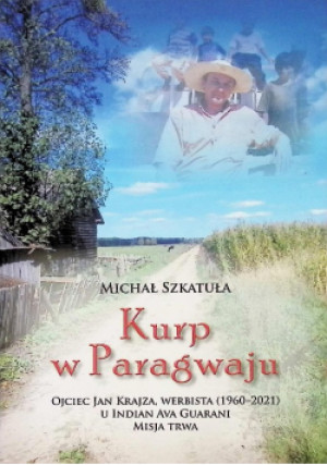 Kurp w Paragwaju - Michał Szkatuła - książka  wyd. 2025