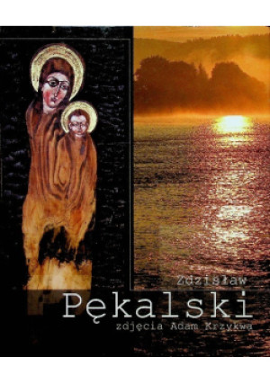 Zdzisław Pękalski - Adam Krzykwa - książka  wyd. 2010