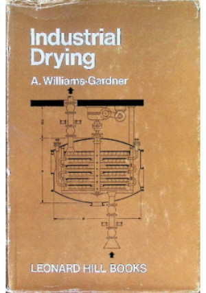 Industrial Drying - A. Williams Gardner - książka  wyd. 1971