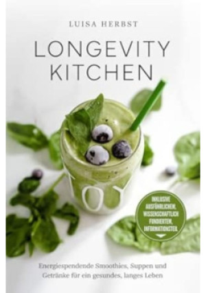 Longevity Kitchen - Luisa Herbst - książka  wyd. 2024