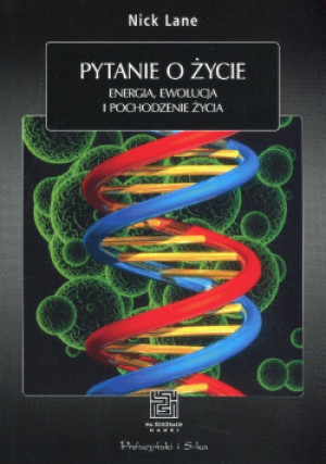 Pytanie o życie - Nick Lane - książka  wyd. 2015