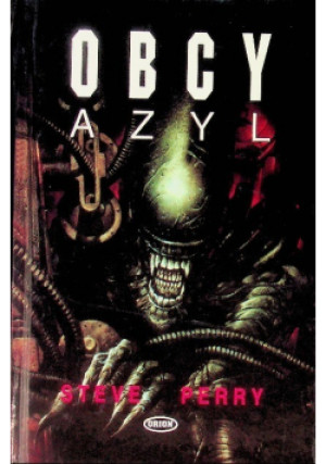 Obcy Azyl - Steve Perry - książka  wyd. 1994