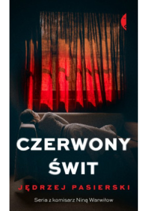 Czerwony świt - Jędrzej Pasierski - książka  wyd. 2020