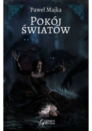 Pokój światów - Paweł Majka - książka fantasy wyd. 2014