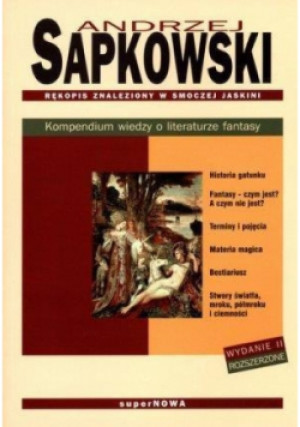 Rękopis znaleziony w Smoczej Jaskini - Andrzej Sapkowski - książka fantasy wyd. 2011