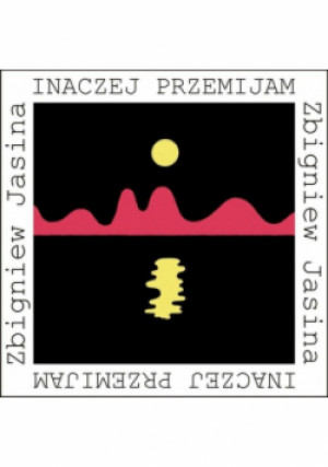 Inaczej przemijam - Jasina Zbigniew - książka  wyd. 2020