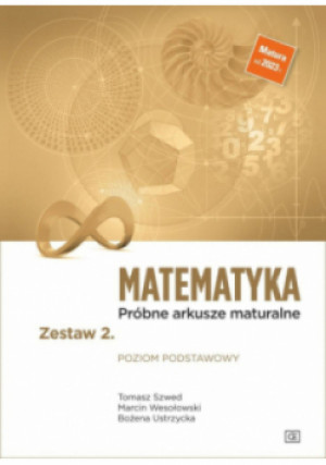 Matematyka LO Próbne arkusze Poziom podstawowy Zestaw 2 - książka  wyd. 2023