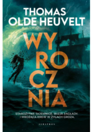 Wyrocznia - Thomas Olde Heuvelt - książka  wyd. 2025