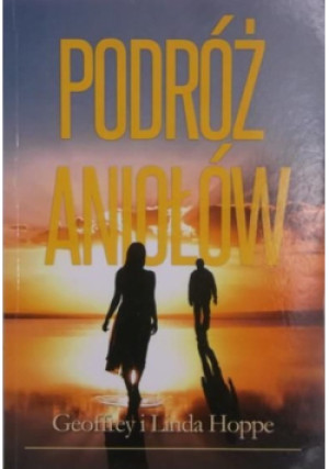 Podróż Aniołów - Linda Hoppe - książka  wyd. 2014