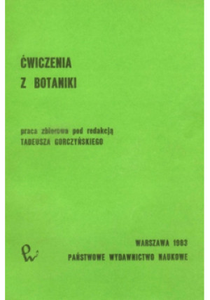 Ćwiczenia z botaniki - Tadeusz Górczyński - książka  wyd. 1983