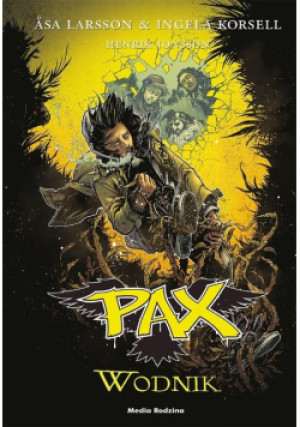 Pax Tom 6 Wodnik - Asa Larsson, Ingela Korsell - książka fantasy wyd. 2016