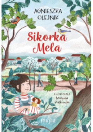 Sikorka Mela - Agnieszka Olejnik - książka  wyd. 2023
