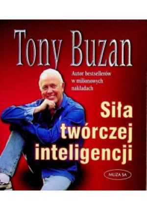 Siła twórczej inteligencji - Tony Buzan - książka  wyd. 2002