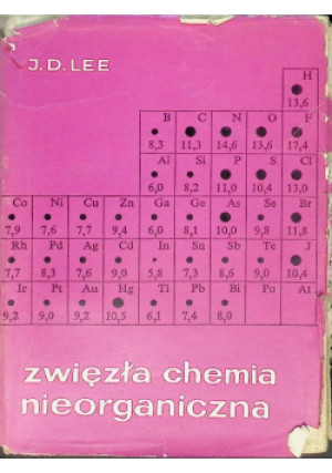 Zwięzła chemia nieorganiczna - J. D. Lee - książka  wyd. 1969