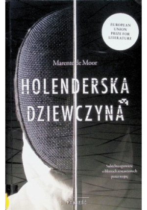 Holenderska dziewczyna - Marente de Moor - książka  wyd. 2020