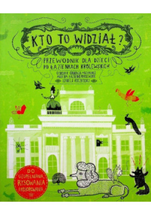Kto to widział - Izabela Koczkodaj - książka  wyd. 2011