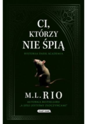 Ci, którzy nie śpią - L. Rio M. - książka fantasy wyd. 2024