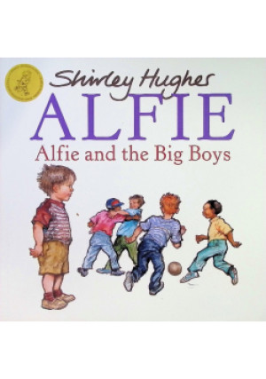 Alfie and the Big Boys - Shirley Hughes - książka  wyd. 2014