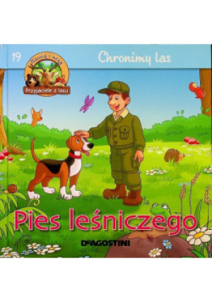 Pies leśniczego - książka  wyd. 2014