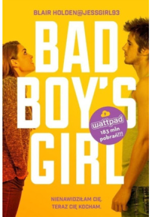 Bad Boy's Girl Tom 1 - Blair Holden - książka  wyd. 2018