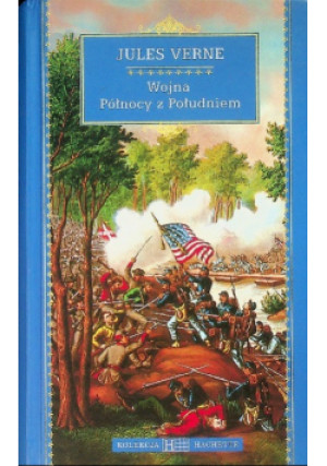 Wojna Północy z Południem - Jules Verne - książka  wyd. 2010