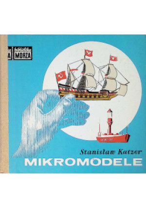 Mikromodele - Stanisław Katzer - książka  wyd. 1970