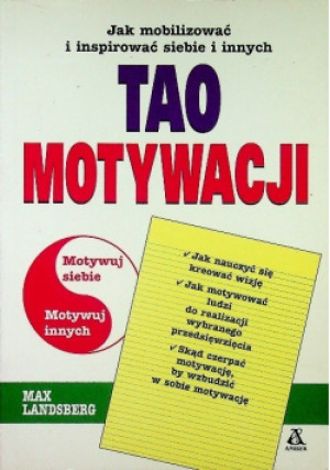 Tao motywacji - Max Landsberg - książka  wyd. 2000