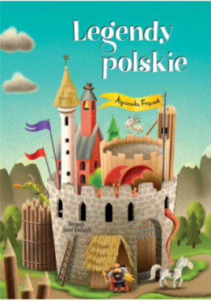 Legendy polskie - Agnieszka Frączek - książka  wyd. 2023