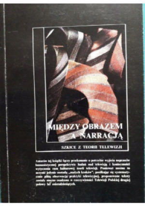 Między obrazem a narracją - Andrzej Gwóźdź - książka  wyd. 1990