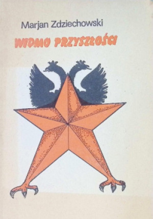 Widmo przyszłości - Marjan Zdziechowski - książka  wyd. 1988