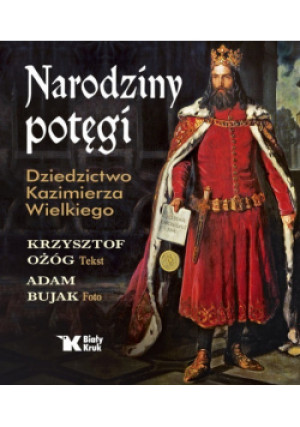 Narodziny potęgi - Krzysztof Ożóg - książka  wyd. 2020