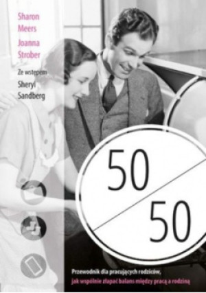 50 na 50 - Sharon Meers, Joanna Strober - książka  wyd. 2016
