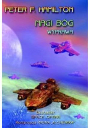 Nagi Bóg - Peter F. Hamilton - książka  wyd. 2007
