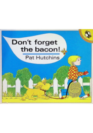 Don't Forget the Bacon - Pat Hutchins - książka  wyd. 1976