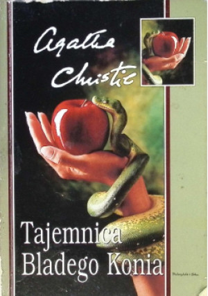Tajemnica bladego konia - Agata Christie - książka  wyd. 2000