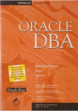 Oracle DBA - Marlene Theriault - książka  wyd. 2001