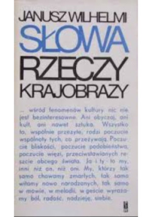 Słowa rzeczy krajobrazy - Janusz Wilhelmi - książka  wyd. 1970