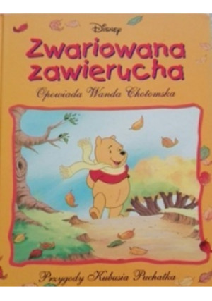 Zwariowana zawierucha - książka  wyd. 2004