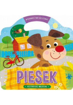 Historyjki malucha Piesek - książka  wyd. 2018
