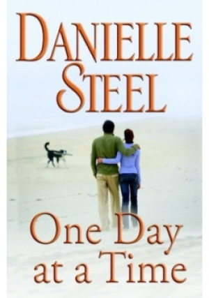 One day at a time - Danielle Steel - książka  wyd. 2009