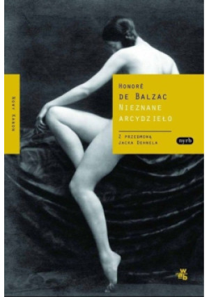 Nieznane arcydzieło - Honore de Balzac - książka  wyd. 2009