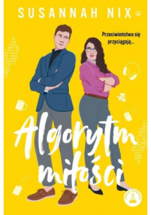 Algorytm miłości - Susannah Nix - książka  wyd. 2024