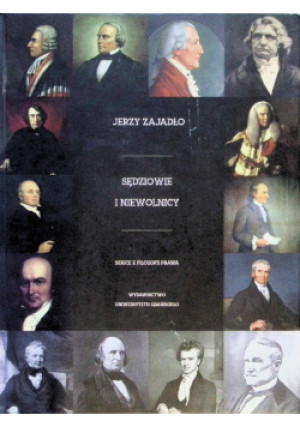 Sędziowie i niewolnicy - Jerzy Zajadło - książka  wyd. 2017