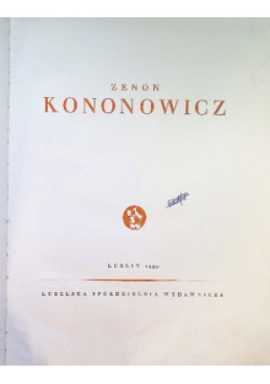 Zenon Kononowicz - książka historyczna wyd. 1959